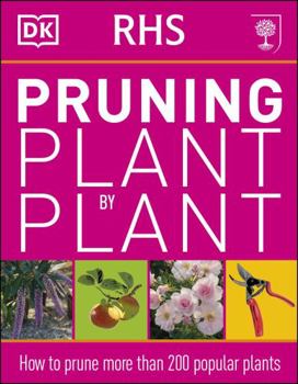 Paperback Rhs Pruning Plant by Plant Book