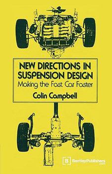 Hardcover New Directions in Suspension Design: Making the Fast Car Faster Book