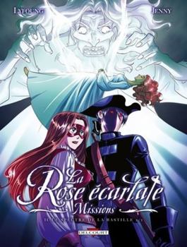 Hardcover La Rose Ecarlate - Missions T2 - Le Spectre de La Bastille 2 [French] Book