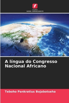 Paperback A língua do Congresso Nacional Africano [Portuguese] Book