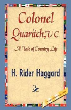Colonel Quaritch, V.C.: A Tale of Country Life