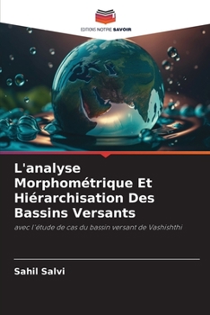 Paperback L'analyse Morphométrique Et Hiérarchisation Des Bassins Versants [French] Book