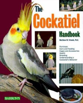 Paperback The Cockatiel Handbook Book