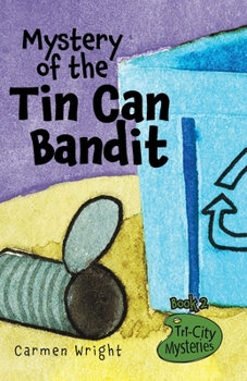 Paperback Mystery of the Tin Can Bandit Book