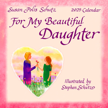 Calendar For My Beautiful Daughter Book