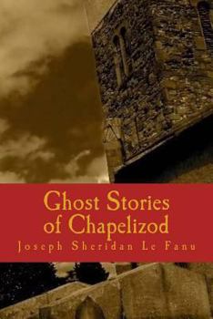 Paperback Ghost Stories of Chapelizod Book