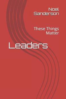 Paperback Leaders: These Things Matter Book