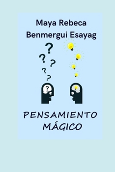 Paperback Pensamiento mágico [Spanish] Book