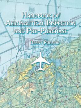 Paperback Handbook of Aeronautical Inspection and Pre-Purchase Book