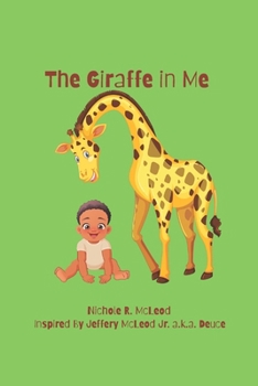Paperback The Giraffe in Me Book