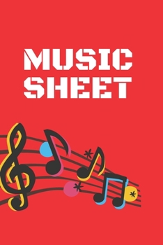 Paperback Music Sheet: a perfect journal music sheet to learn music for student and teacher and is cool gift music sheet for music lover Book