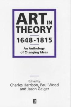 Art in Theory, 1648–1815: An Anthology of Changing Ideas - Book  of the Art in Theory