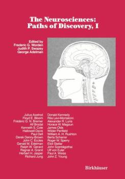 Paperback The Neurosciences: Paths of Discovery, I Book