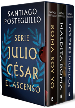 Estuche Trilogía del Ascenso (edición estuche con: Roma soy yo / Maldita Roma / Los tres mundos) / The Ascension Trilogy Boxed Set (Spanish Edition) - Book  of the Julio César