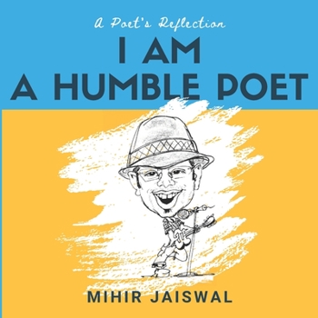 Paperback I am a Humble Poet: A Poet's Reflection Book