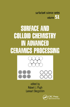 Paperback Surface and Colloid Chemistry in Advanced Ceramics Processing Book
