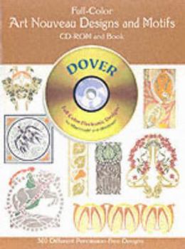 Paperback Full-Color Art Nouveau Designs and Motifs CD-ROM and Book