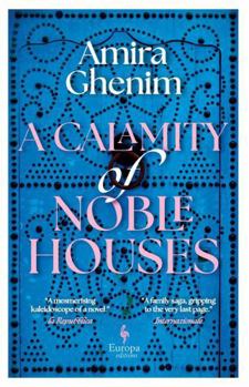 Paperback A Calamity of Noble Houses Book