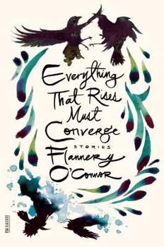 Paperback Everything That Rises Must Converge: Stories Book