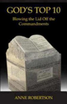 Paperback God's Top 10: Blowing the Lid Off the Commandments Book