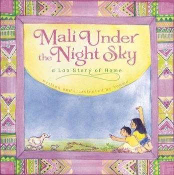 Hardcover Mali Under the Night Sky: A Lao Story of Home Book