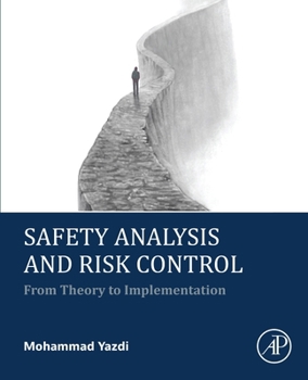 Paperback Safety Analysis and Risk Control: From Theory to Implementation Book