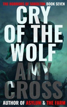 Cry of the Wolf (The Horrors of Sobolton)