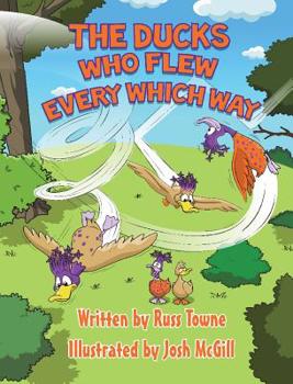 Hardcover Ducks That Flew Every Which Way Book