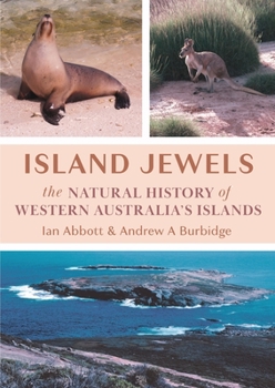 Paperback Island Jewels: The Natural History Of Western Australia's Islands Book