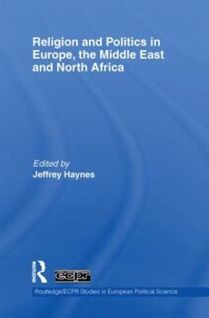 Paperback Religion and Politics in Europe, the Middle East and North Africa Book