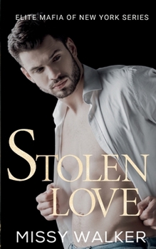 Paperback Stolen Love: Elite Mafia of New York Book