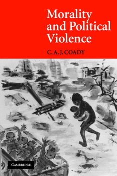 Paperback Morality and Political Violence Book
