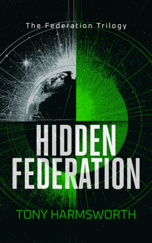 Hidden Federation (Federation Trilogy)