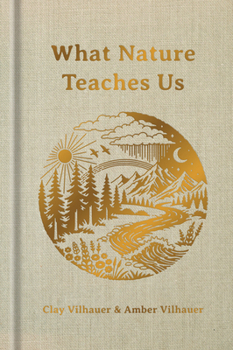 What Nature Teaches Us