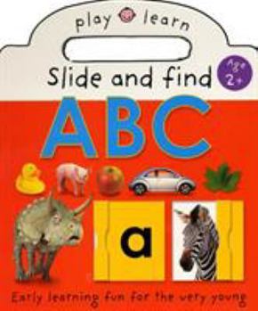 Slide and Find: ABC - Book  of the Slide and Find