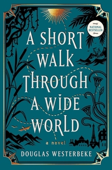 Hardcover A Short Walk Through a Wide World Book