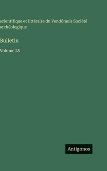 Bulletin: Volume 28