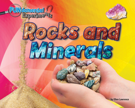 Rocks and Minerals - Book  of the FUN-damental Experiments