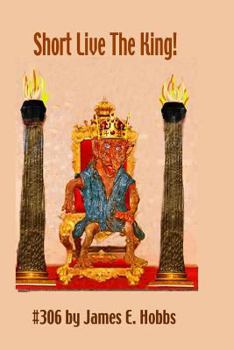 Short Live The King!