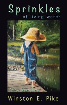 Paperback Sprinkles of Living Water: "Thirst Quenchers" Book