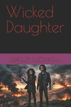 Wicked Daughter (My Supernatural Love)