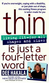 Mass Market Paperback Thin Is Just a Four Letter Word Book