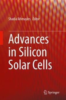 Hardcover Advances in Silicon Solar Cells Book