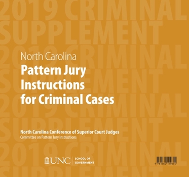 Paperback June 2019 Supplement to North Carolina Pattern Jury Instructions for Criminal Cases Book