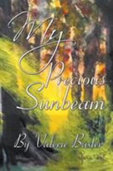 Paperback My Precious Sunbeam Book