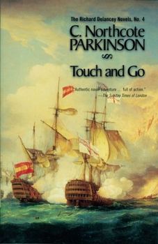 Touch and Go - Book #4 of the Richard Delancey