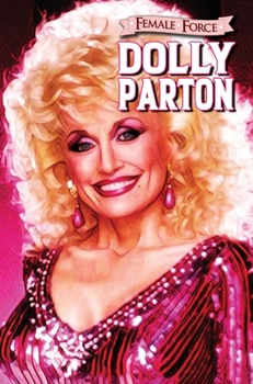 Hardcover Female Force: Dolly Parton Book
