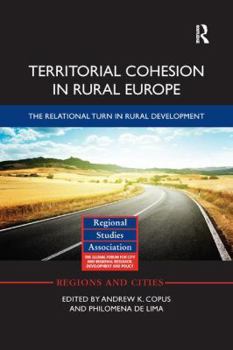 Paperback Territorial Cohesion in Rural Europe: The Relational Turn in Rural Development Book