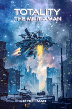 Paperback Totality: The Militiaman Book