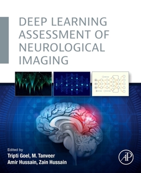 Paperback Deep Learning Assessment of Neurological Imaging Book